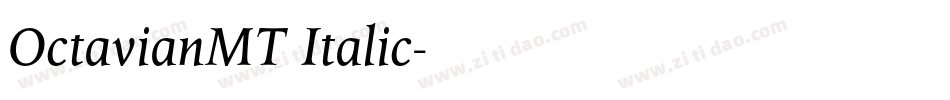 OctavianMT Italic字体转换